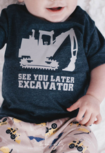 Load image into Gallery viewer, See you later Excavator Toddler Tee
