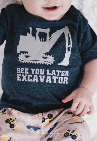 See you later Excavator Toddler Tee